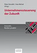 E-Book (pdf) Unternehmenssteuerung der Zukunft von Peter Horváth, Uwe Michel