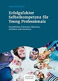 E-Book (epub) Erfolgsfaktor Selbstkompetenz für Young Professionals von Alexander Bazhin