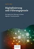 E-Book (pdf) Digitalisierung und Führungspraxis von Josef G. Böck