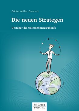 E-Book (epub) Die neuen Strategen von Günter Müller-Stewens