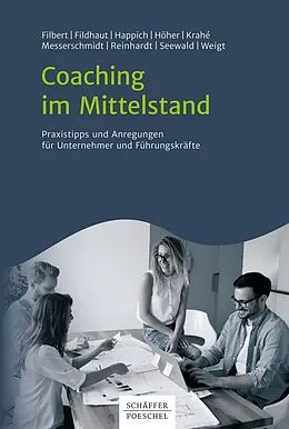 E-Book (pdf) Coaching im Mittelstand von Wolfgang Filbert, Birgitta Fildhaut, Gudrun Happich