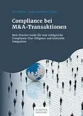 E-Book (pdf) Compliance bei M&amp;A-Transaktionen von Eike Bicker, Sonja Sackmann