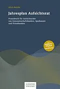 E-Book (epub) Jahresplan Aufsichtsrat von Ulrich Reichle