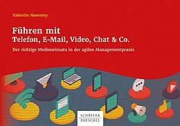 E-Book (pdf) Führen mit Telefon, E-Mail, Video, Chat & Co. von Valentin Nowotny