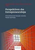 E-Book (epub) Perspektiven des Entrepreneurships von Katharina Hölzle, Victor Tiberius, Heike Surrey