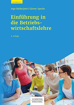 E-Book (pdf) Einführung in die Betriebswirtschaftslehre von Ingo Balderjahn, Günter Specht