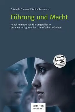 E-Book (epub) Führung und Macht von Olivia de Fontana, Sabine Pelzmann