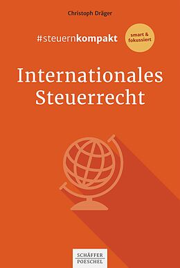 E-Book (epub) #steuernkompakt Internationales Steuerrecht von Christoph Dräger