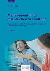 E-Book (epub) Management in der öffentlichen Verwaltung von Helmut Hopp