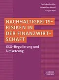 E-Book (epub) Nachhaltigkeitsrisiken in der Finanzwirtschaft von Patrik Buchmüller, Gina Heller-Herold, Gregor Weiß