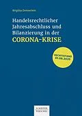 E-Book (epub) Handelsrechtlicher Jahresabschluss und Bilanzierung in der Corona-Krise von Birgitta Dennerlein