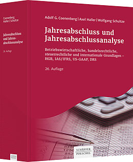 Fester Einband Jahresabschluss und Jahresabschlussanalyse von Adolf G. Coenenberg, Axel Haller, Wolfgang Schultze
