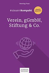 E-Book (pdf) #steuernkompakt Verein, gGmbH, Stiftung &amp; Co. von Henning Frase
