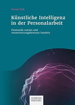 E-Book (pdf) Künstliche Intelligenz in der Personalarbeit von Verena Fink