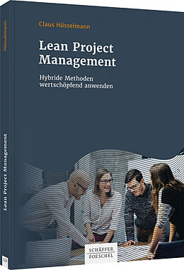 Kartonierter Einband Lean Project Management von Claus Hüsselmann
