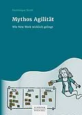 E-Book (pdf) Mythos Agilität von Dominique Stroh