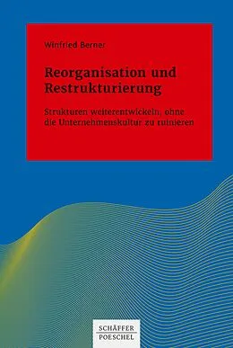 E-Book (pdf) Reorganisation und Restrukturierung von Winfried Berner