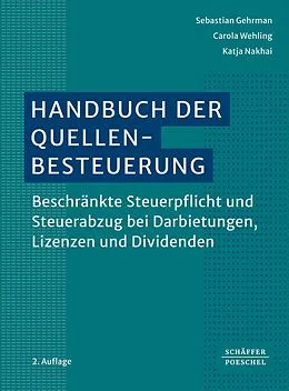 E-Book (epub) Handbuch der Quellenbesteuerung von Sebastian Gehrmann, Carola Wehling, Katja Nakhai