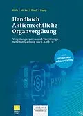 E-Book (pdf) Handbuch Aktienrechtliche Organvergütung von Sonja Kolb, Jörg R. Nickel, Florian Riedl