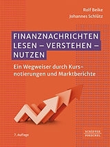 Fester Einband Finanznachrichten lesen - verstehen - nutzen von Rolf Beike, Johannes Schlütz