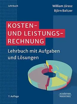 E-Book (epub) Kosten- und Leistungsrechnung von William Jórasz, Björn Baltzer