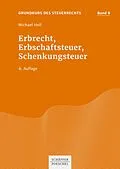 E-Book (pdf) Erbrecht, Erbschaftsteuer, Schenkungsteuer von Michael Heil