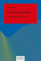 E-Book (pdf) Positive Leadership von Ruth Seliger