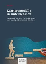 E-Book (pdf) Karrieremodelle in Unternehmen von Elif Tunc