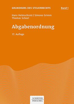 E-Book (epub) Abgabenordnung von Hans Helmschrott, Simone Grimm, Thomas Scheel