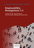 E-Book (epub) Employability Management 5.0 von Jutta Rump, Thomas Sattelberger, Silke Eilers