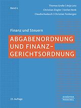 E-Book (pdf) Abgabenordnung und Finanzgerichtsordnung von Thomas Große, Anja Lotz, Christian Ziegler