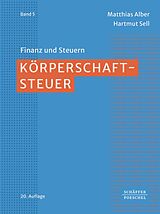 E-Book (pdf) Körperschaftsteuer von Matthias Alber, Hartmut Sell