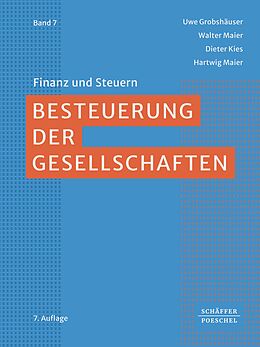 E-Book (epub) Besteuerung der Gesellschaften von Uwe Grobshäuser, Walter Maier, Dieter Kies