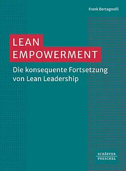 E-Book (pdf) Lean Empowerment von Frank Bertagnolli