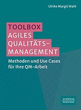 E-Book (pdf) Toolbox Agiles Qualitätsmanagement von Ulrike Margit Wahl