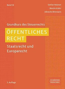 E-Book (pdf) Öffentliches Recht von Stefan Holzner, Martin Knörr, Albrecht Rittmann