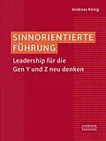 E-Book (epub) Sinnorientierte Führung von Andreas König
