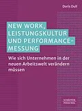 E-Book (pdf) New Work, Leistungskultur und Performance-Messung von Doris Dull