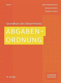 E-Book (pdf) Abgabenordnung von Hans Helmschrott, Simone Grimm, Thomas Scheel