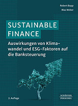 Fester Einband Sustainable Finance von Robert Bopp, Max Weber