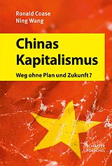 E-Book (epub) Chinas Kapitalismus von Ronald Coase, Ning Wang