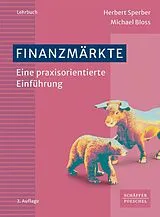 Kartonierter Einband Finanzmärkte von Herbert Sperber, Michael Bloss