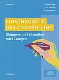 E-Book (pdf) Einführung in das Controlling von Jürgen Weber, Utz Schäffer, Christoph Binder