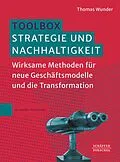E-Book (epub) Toolbox Strategie und Nachhaltigkeit von Thomas Wunder