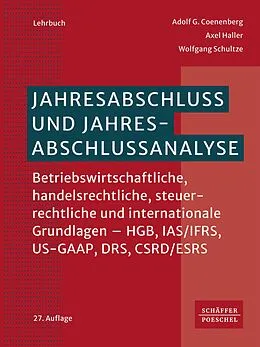 E-Book (pdf) Jahresabschluss und Jahresabschlussanalyse von Adolf G. Coenenberg, Axel Haller, Wolfgang Schultze