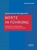 E-Book (epub) Werte in Führung von Renate Daimler