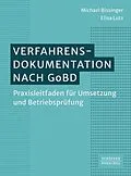 E-Book (pdf) Verfahrensdokumentation nach GoBD von Michael Bissinger, Elisa Lutz