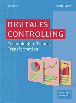 E-Book (pdf) Digitales Controlling von Ulrich Sailer