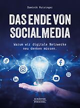 E-Book (epub) Das Ende von Social Media von Dominik Ruisinger