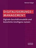 E-Book (epub) Digitalisierungsmanagement von Roman Stöger